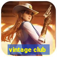 vintage club